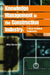 Knowledge Management in the Construction Industry: A Socio-Technical Perspective by Abdul Samad Kazi
