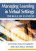 Managing Learning in Virtual Settings: The Role of Context by Antonio Dias De Figueiredo