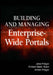 Building And Managing Enterprise-Wide Portals by Jana Polgar, Robert Mark Bram