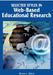 Selected Styles in Web-Based Educational Research by Bruce L. Mann