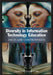 Diversity in Information Technology Education: Issues and Controversies by Goran Trajkovski