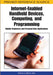 Internet-Enabled Handheld Devices, Computing, and Programming: Mobile Commerce and Personal Data Applications by Wen-Chen Hu