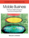 Handbook Of Research In Mobile Business: Technical, Methodological, and Social Perspectives by Bhuvan Unhelkar