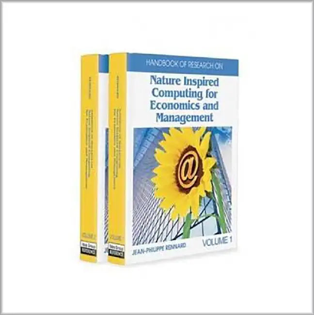 Handbook Of Research On Nature-Inspired Computing For Economics And Management  (2 Vols. Set) by Jean-Phillippe Rennard