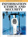 Encyclopedia of Information Ethics and Security by Marian Quigley