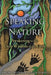 Speaking with Nature: Awakening to the Deep Wisdom of the Earth by Sandra Ingerman