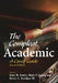 The Compleat Academic: A Career Guide by John M. Darley, Mark P. Zanna, Henry L. Roediger III