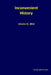 Inconvenient History Vol. IV, 2012 by History Behind Bars