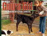 The Cow's Girl: The Making of a Real Cowgirl by Charlotte Caldwell, Charlotte Caldwell