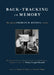 Back-Tracking in Memory: The Life of Charles M. Russell, Artist Recollections, Reflections and Personal Perspectives by Nancy Cooper Russell by Nancy Cooper Russell, Thomas A. Petrie, Brian W. Dippie