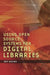 Using Open Source Systems for Digital Libraries by Art Rhyno