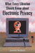 What Every Librarian Should Know about Electronic Privacy by Jeannette Woodward