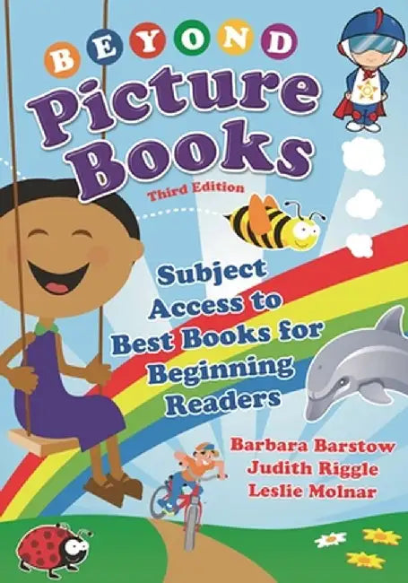 Beyond Picture Books: Subject Access to Best Books for Beginning Readers by Barbara Barstow