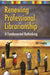 Renewing Professional Librarianship: A Fundamental Rethinking by Bill Crowley