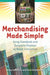 Merchandising Made Simple: Using Standards and Dynamite Displays to Boost Circulation by Jenny Laperriere