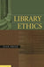 Library Ethics by Jean L. Preer