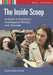 The Inside Scoop: A Guide to Nonfiction Investigative Writing and Exposes by Sarah Statz Cords
