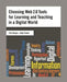 Choosing Web 2.0 Tools for Learning and Teaching in a Digital World by Pam Berger