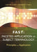 Fast: Faceted Application of Subject Terminology: Principles and Application by Lois Chan