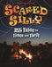 Scared Silly: 25 Tales to Tickle and Thrill by Dianne de Las Casas