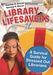 Library Lifesavers: A Survival Guide for Stressed Out Librarians by Pamela Bacon