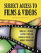 Subject Access to Films & Videos, 2nd Edition by Sheila S. Intner