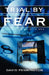 Trial By Fear by David Pennington