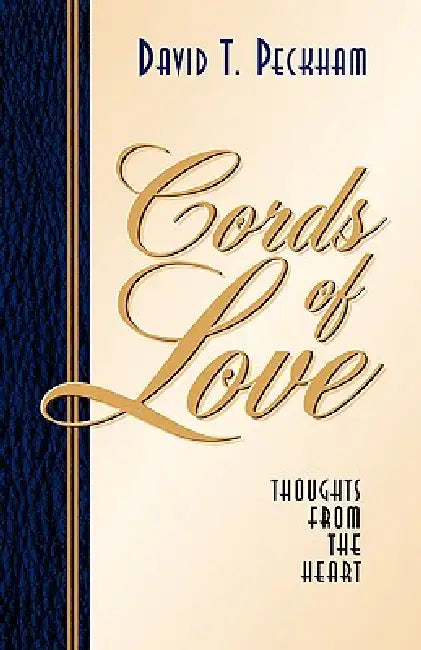 Cords of Love by David T. Peckham
