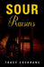 Sour Raisins by Tracy Cochrane