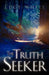 The Truth Seeker by Lucy White