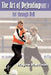 The Art of Defending Part One: 1v1 Through 8v8 by Wayne Harrison