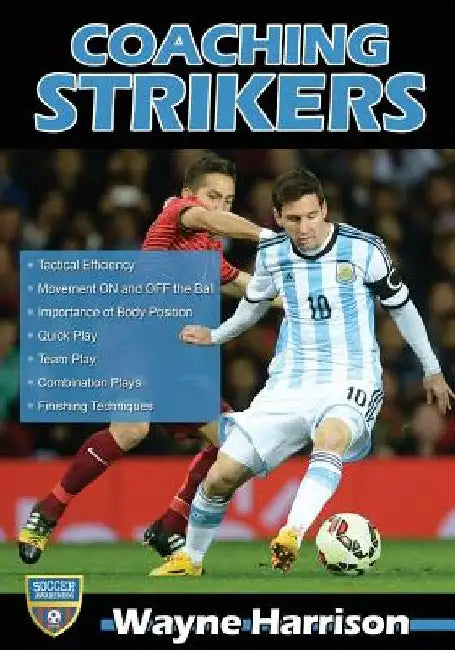 Coaching Strikers by Wayne Harrison
