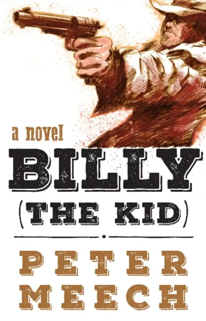 Billy (the Kid) by Peter Meech