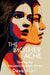 The Mother Ache: Healing the Wounded Daughter Within by Deva Arani