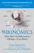 Wikinomics: How Mass Collaboration Changes Everything by Don Tapscott