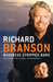 Business Stripped Bare: Business Stripped Bare: Adventures of a Global Entrepreneur by Richard Branson