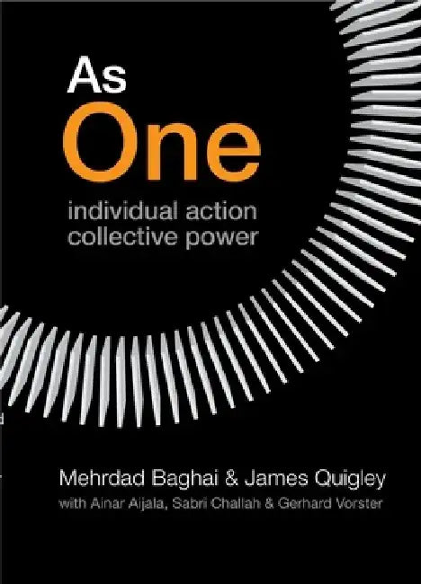 As One: Individual Action Collective Power by Mehrdad Baghai