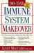 90 Day Immune System Revised: This Vital Life-Saving Information Will Help You: - Protect Your Body from Diseases and Early Aging - Maximize Your Own by Janet Maccaro