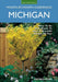 Michigan Month-By-Month Gardening: What to Do Each Month to Have a Beautiful Garden All Year by Melinda Myers