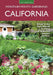 California Month-By-Month Gardening: What to Do Each Month to Have a Beautiful Garden All Year by Claire Splan