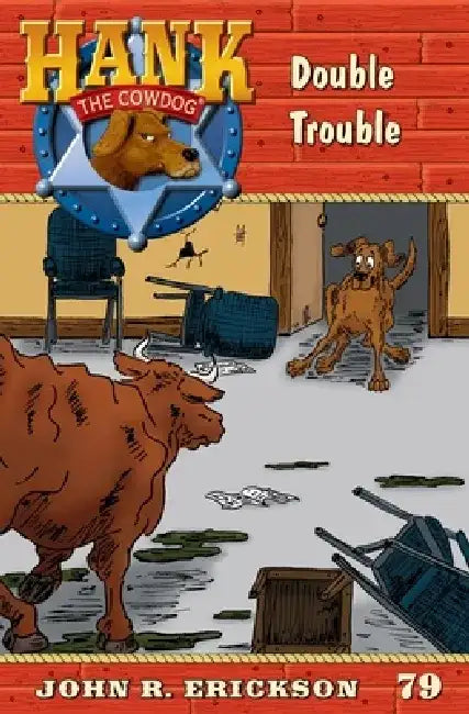 Double Trouble: Hank the Cowdog Book 79 by John R. Erickson