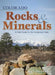 Colorado Rocks & Minerals: A Field Guide to the Centennial State by Dan R. Lynch, Bob Lynch