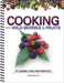 Cooking with Wild Berries & Fruits of Indiana, Kentucky and Ohio by Teresa Marrone