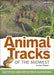 Animal Tracks of the Midwest Field Guide by Jonathan Poppele