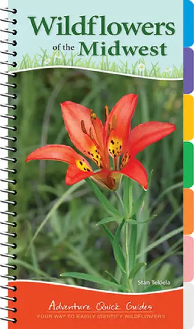 Wildflowers of the Midwest by Stan Tekiela
