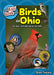 The Kids' Guide to Birds of Ohio: Fun Facts, Activities and 85 Cool Birds