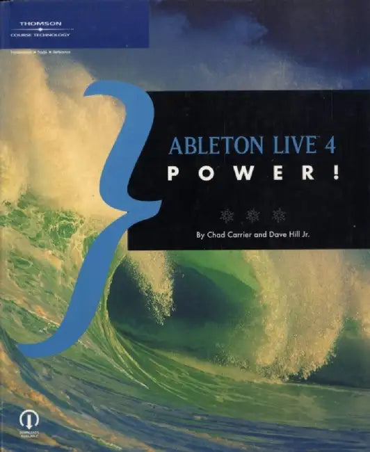 Ableton Live 4 Power! by Chad Carrier, David Hill