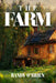 The Farm by Randy O'Brien