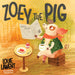 Zoey the Pig by Louie Lawent
