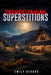 Transylvanian Superstitions by Emily Gerard